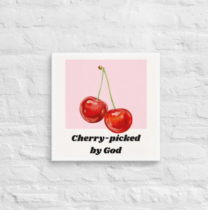 Cherry-Picked by God Christian Canvas Artwork – Cute Cherry Wall Decor, Faith Home Decor, Inspirational Gift